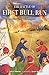 The Battle of First Bull Run: The Civil War Begins (Graphic Battles of the Civil War)