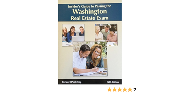 Insider S Guide To Passing The Washington Real Estate Exam 5th Edition 9781939259752 Amazon Com Books