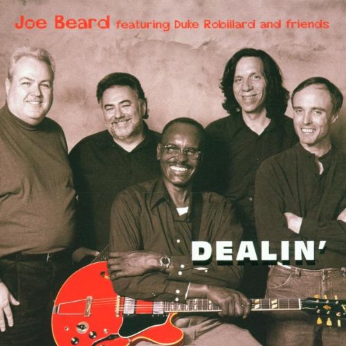 Joe Beard & Duke Robillard - Dealin