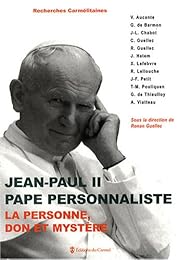 Jean-Paul II, pape personnaliste