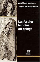 Les  fossiles témoins du déluge