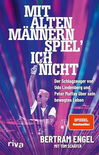 Mit alten Männern spiel' ich nicht: Der Schlagzeuger von Udo Lindenberg und Peter Maffay über sein bewegtes Leben | Legendäre Geschichten des Rockstars von den 1970ern bis heute
