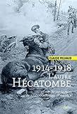 Image de 1914-1918 L'autre hécatombe - Enquête sur la perte de 1 140 000 chevaux et mulets