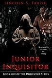 Junior inquisitor (Inquisitor Series Book 1)