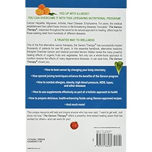 The Gerson Therapy: The Proven Nutritional Program for Cancer and Other Illnesses