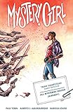 Mystery Girl by Paul Tobin, Alberto Albuquerque