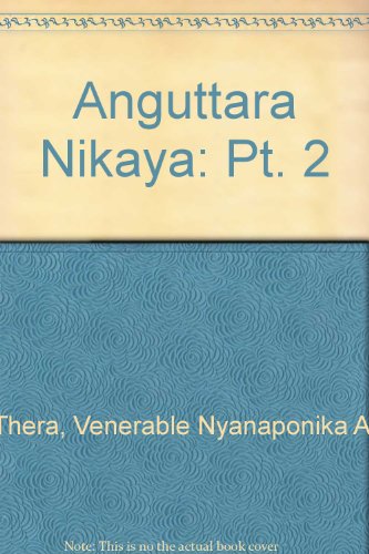 Anguttara Nikaya: Pt. 2