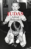 Judas (Feuilleton non fiction) (French Edition) by Astrid Holleeder, Brigitte Zwerver-berret