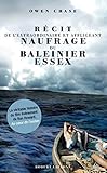 Récit de l'extraordinaire et affligeant naufrage du baleinier Essex (French Edition) by 