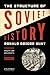 The Structure of Soviet History: Essays and Documents