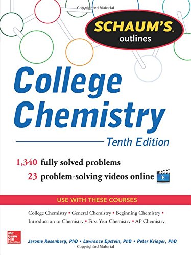 Schaum's Outline of College Chemistry: 1,340 Solved Problems + 23 Videos (Schaum's Outlines)