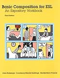Basic Composition for ESL: An Expository Workbook