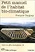 Petit manuel de l'habitat bio-climatique - Vers un gîte écologique 2 (Mortagne grand format) (French Edition) by 