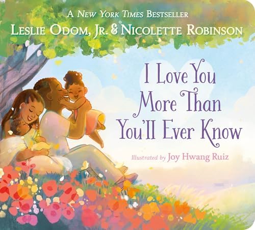 I Love You More Than You'll Ever Know: Odom Jr., Leslie, Robinson