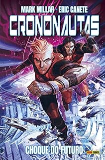 Livro Crononautas vol. 02: Choques do Futuro