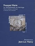 desherence suivi de le christianisme en heritage by 