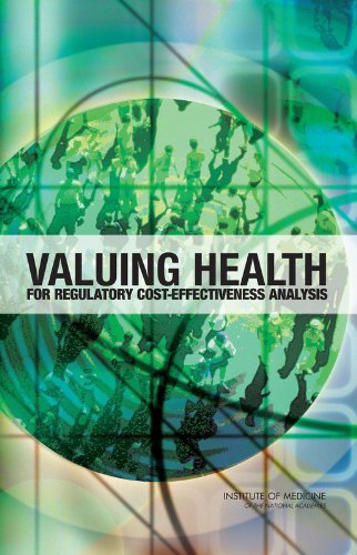 Download Valuing Health for Regulatory Cost-Effectiveness Analysis