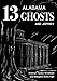 Thirteen Alabama Ghosts and Jeffrey: Commemorative Edition by Kathryn Tucker Windham, Margaret Gillis Figh