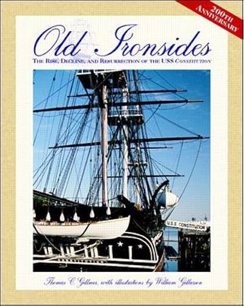 Old Ironsides Gillmer Thomas 9780070245648 Amazon Com Books