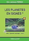 Image de Astrologie livre 4: Les planètes en signes (French Edition)