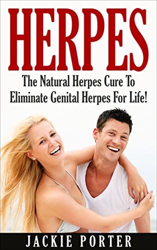 Herpes: Herpes Cure: The Natural Herpes Cure Method To Eliminate Genital Herpes For Life! (Herpes Cure, Herpes, Genital Herpes, Cold Sore, Elimate Herpes, How To Cure Herpes, Herpes Treatment) Kindle Edition