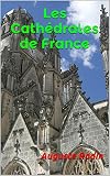 Image de Les Cathédrales de France (French Edition)