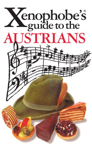 Xenophobe S Guide To The Austrians James Louis 9781902825182 Amazon Com Books