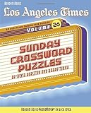 Los Angeles Times Sunday Crossword Puzzles, Volume 26 (The Los Angeles Times) by 