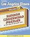 Los Angeles Times Sunday Crossword Puzzles, Volume 26 (The Los Angeles Times) by 