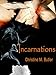 Incarnations (The Awakening Trilogy Book 3)