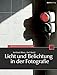 Licht und Belichtung in der Fotografie by 