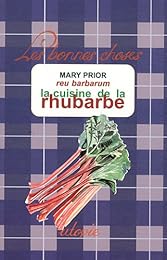 La  cuisine de la rhubarbe