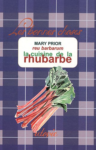La  cuisine de la rhubarbe