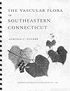 The vascular flora of southeastern Connecticut: An annotated checklist