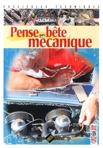 Pense pas bête mécanique