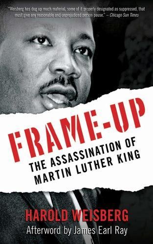 Frame Up The Assassination Of Martin Luther King Frameup - 