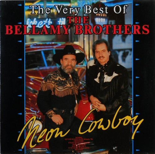 The Bellamy Brothers - Bellamy Brothers - Neon Cowboy - Zortam Music