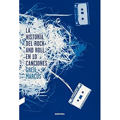 La Historia Del Rock And Roll En 10 Canciones