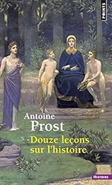 Douze leçons sur l'histoire
