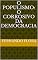 Livro O POPULISMO: O CORROSIVO DA DEMOCRACIA