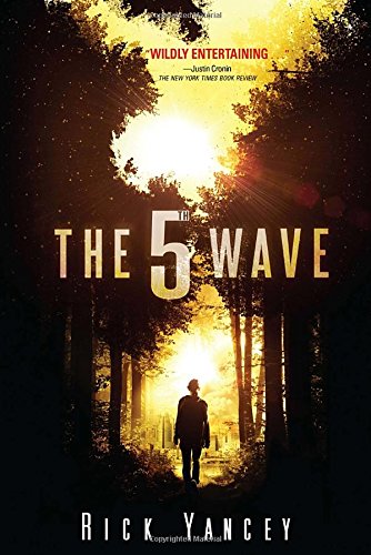 [The 5th Wave] (By: Rick Yancey) [published: July, 2013]