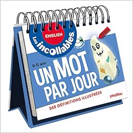 Les Incollables Un Mot Par Jour Anglais 9 11 Ans Amazon Fr Play Bac Livres
