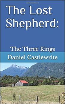 The Lost Shepherd: The Three Kings