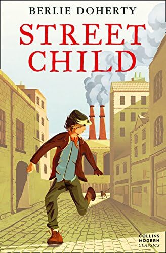 Street Child: Collins Modern Classics