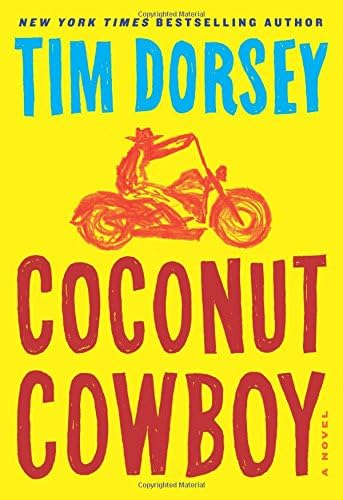 Coconut Cowboy: A Novel (Serge Storms)