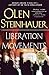 Liberation Movements: A Novel (Yalta Boulevard Quintet, 4)