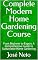 Livro Complete Modern Home Gardening Course: From Beginner to Expert: A Comprehensive Guide to Sustainable Home Gardening (Gardening & Farming Livro 1)
