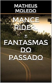 Livro Mance Rider - Fantasmas do Passado