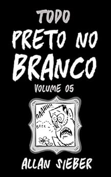 Todo Preto no Branco vol.5 eBook Kindle