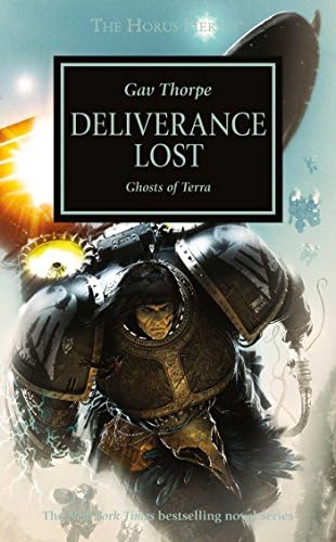 Deliverance Lost (Horus Heresy) Mass Market Paperback – 26 Aug. 2014